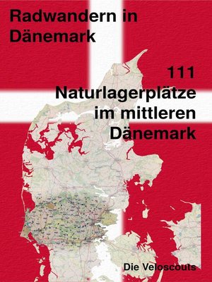 cover image of 111 Naturlagerplätze im südlichen Mittel-Dänemark